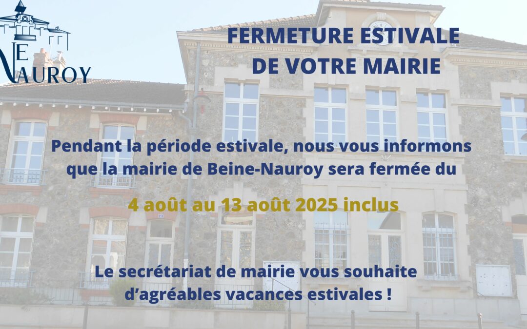 ☀️ [MAIRIE] : Fermetur...